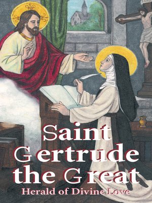 cover image of St. Gertrude the Great